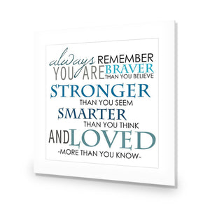 Always Remember, Square | Standard Acrylic | No Frame With Border