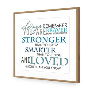 Always Remember, Square | Standard Acrylic | Flat Frame With Border | Oak