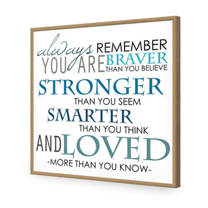 Always Remember, Square | Standard Acrylic | Flat Frame No Border | Oak