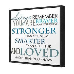 Always Remember, Square | Standard Canvas | Floating Frame | Black