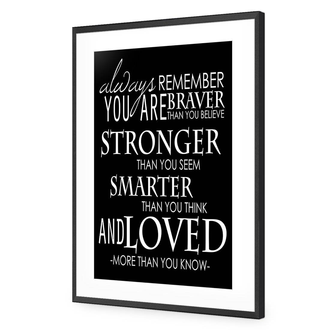 Always Remember, B&W | Standard Acrylic | Flat Frame With Border | Black
