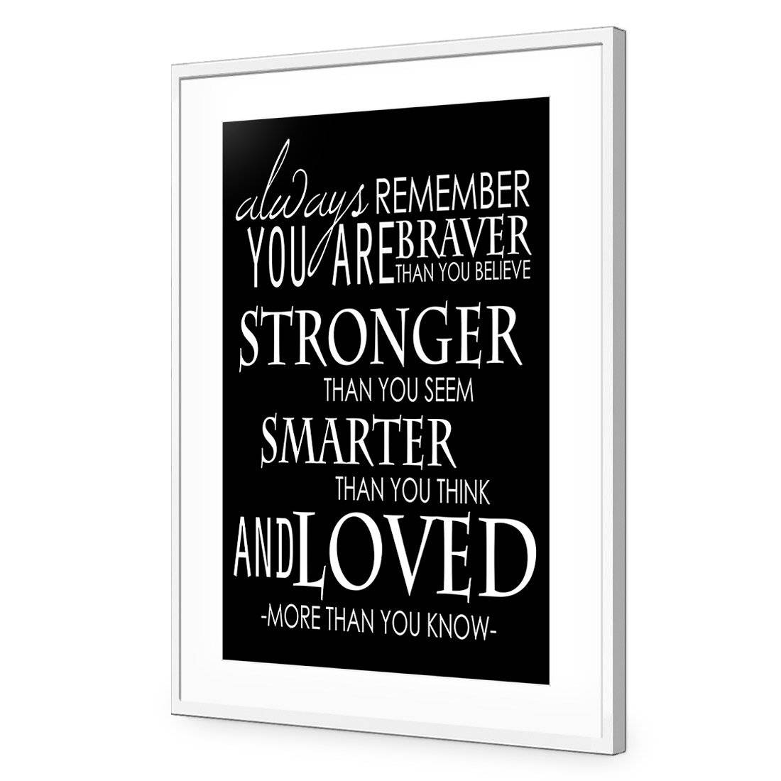 Always Remember, B&W | Standard Acrylic | Flat Frame With Border | White