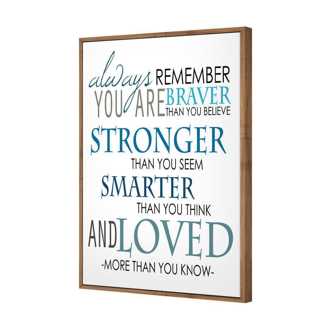 Always Remember | Standard Canvas | Floating Frame | Natural