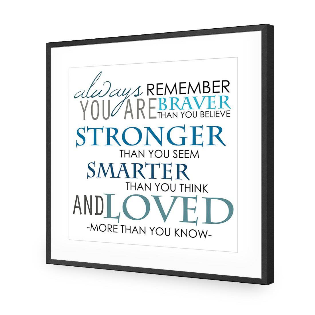 Always Remember, Square Acrylic Glass Art - Wall Art Designs - 2040_AS_Q WAD_AP - 030 - MAT_37x37_S - 2538 - BLK