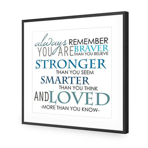 Always Remember, Square | Standard Acrylic | Flat Frame With Border | Black