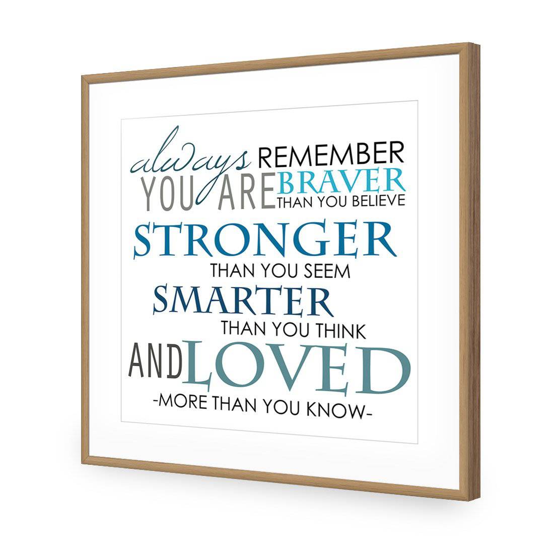 Always Remember, Square | Standard Acrylic | Flat Frame With Border | Oak