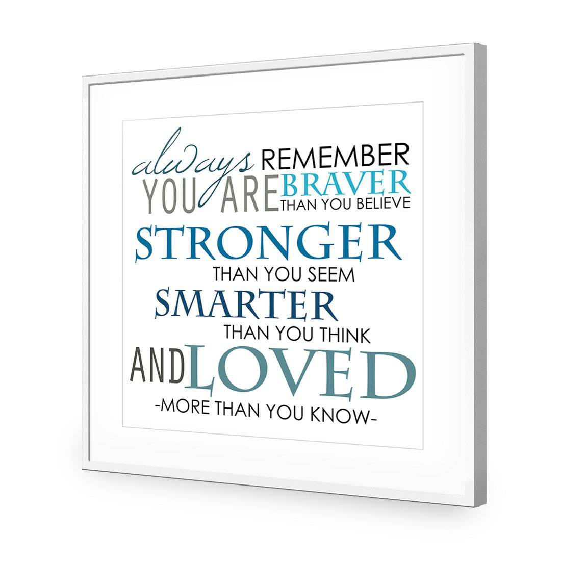 Always Remember, Square | Standard Acrylic | Flat Frame With Border | White