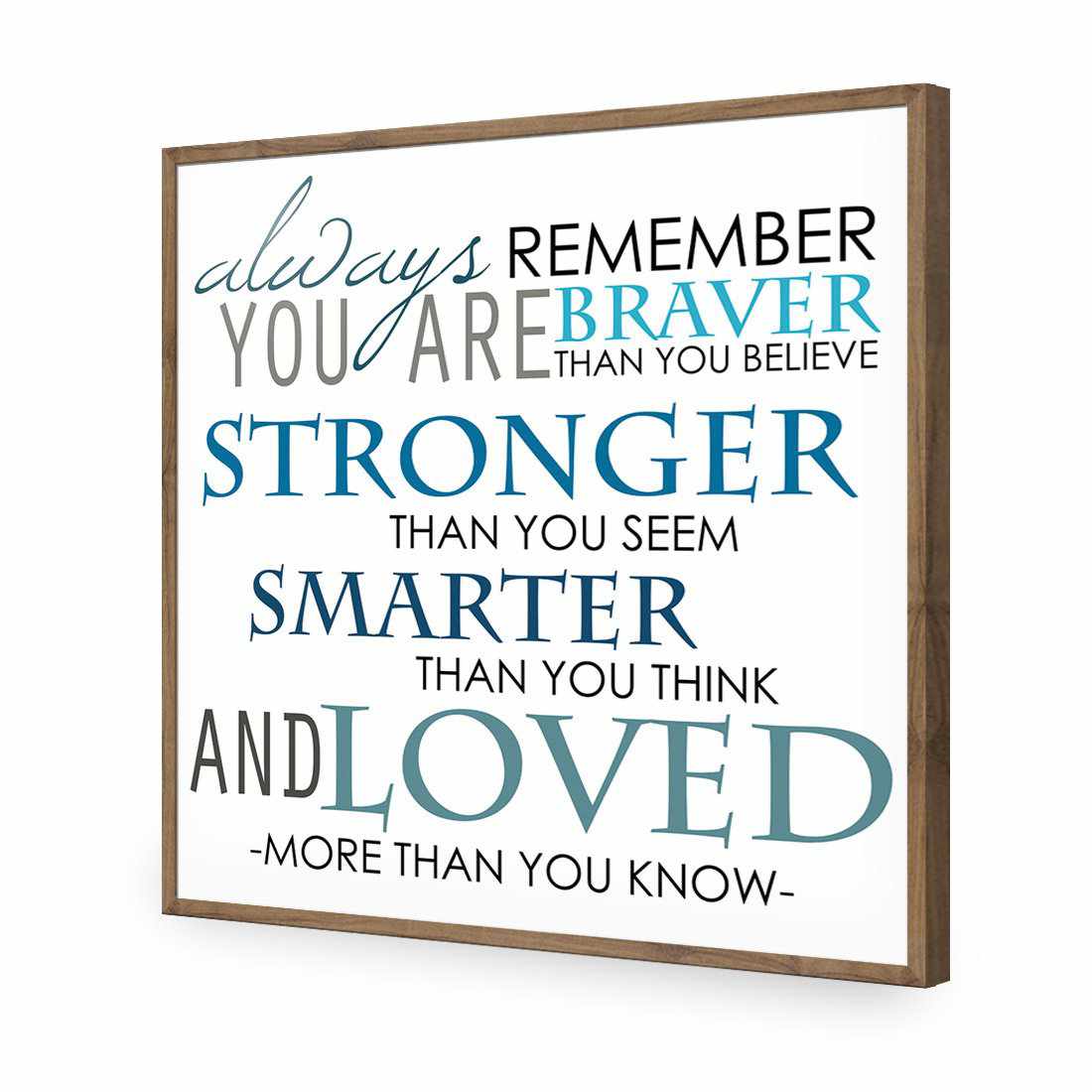 Always Remember, Square | Standard Acrylic | Flat Frame No Border | Natural