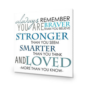 Always Remember, Square | Standard Acrylic | No Frame No Border