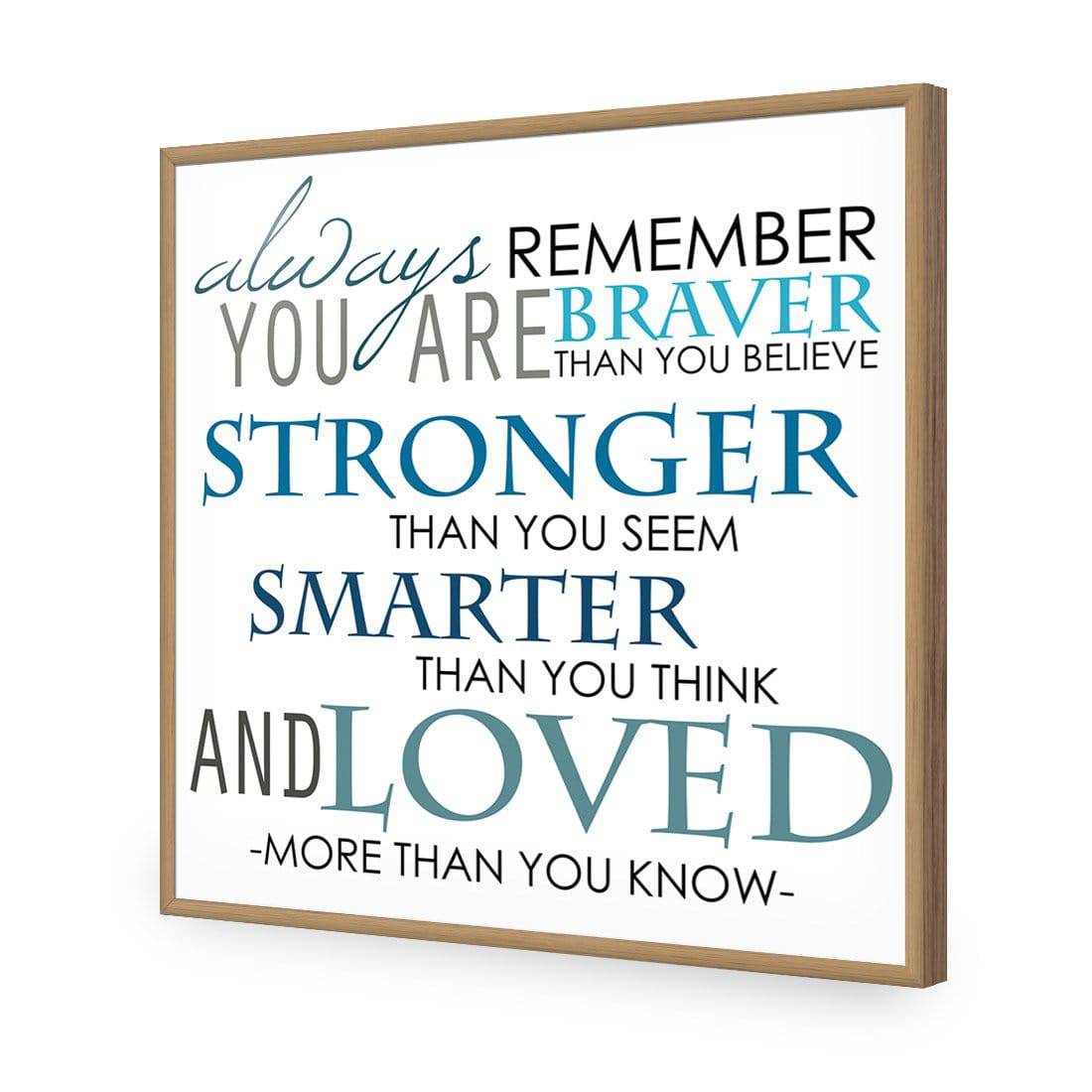 Always Remember, Square | Standard Acrylic | Flat Frame No Border | Oak