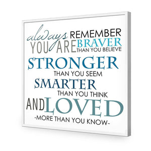 Always Remember, Square | Standard Acrylic | Flat Frame No Border | White