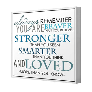 Always Remember, Square | Standard Canvas | Floating Frame | White