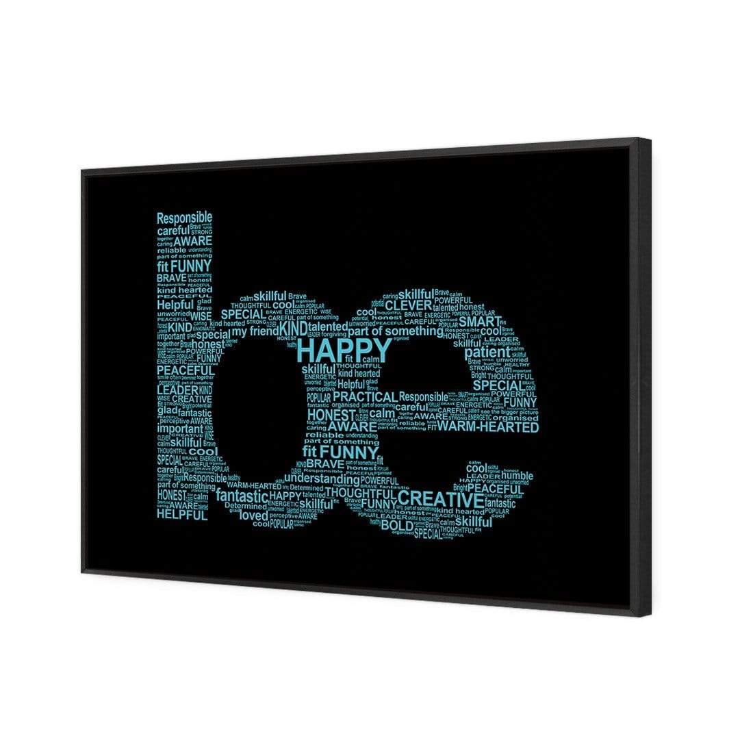 Be Everything - Wall Art Designs - 1903_AR_H WAD_CP - MPY - 260 - M - S - S_45x30_S - 1550 - BLK