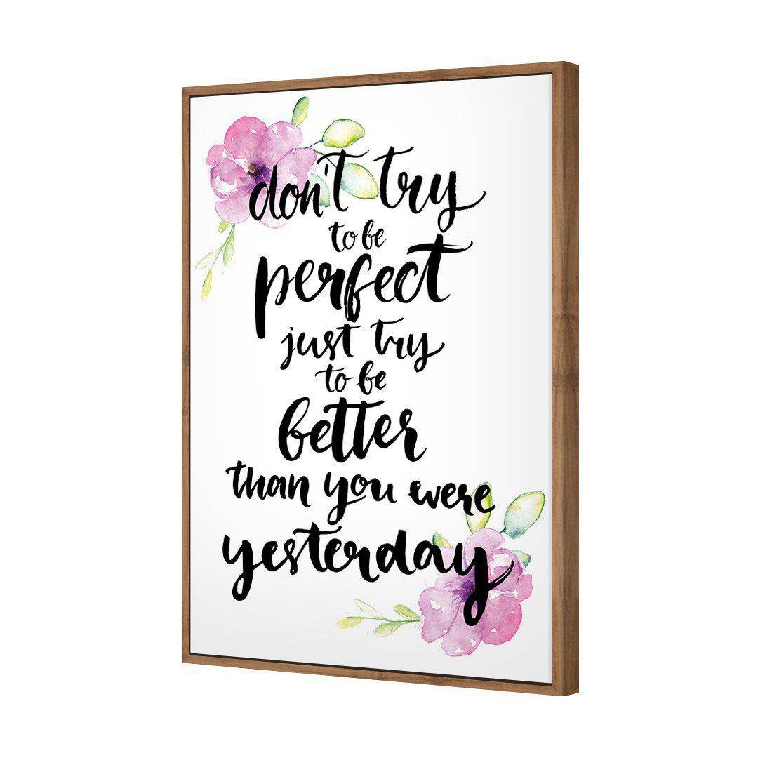 Better Than Yesterday, Tropical | Standard Canvas | Floating Frame | Natural
