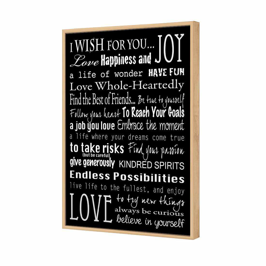 I Wish For You, B&W | Standard Canvas | Floating Frame | Oak