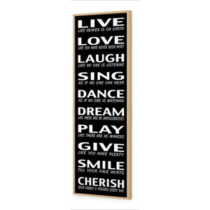 Live To Cherish, B&W | Standard Canvas | Floating Frame | Oak