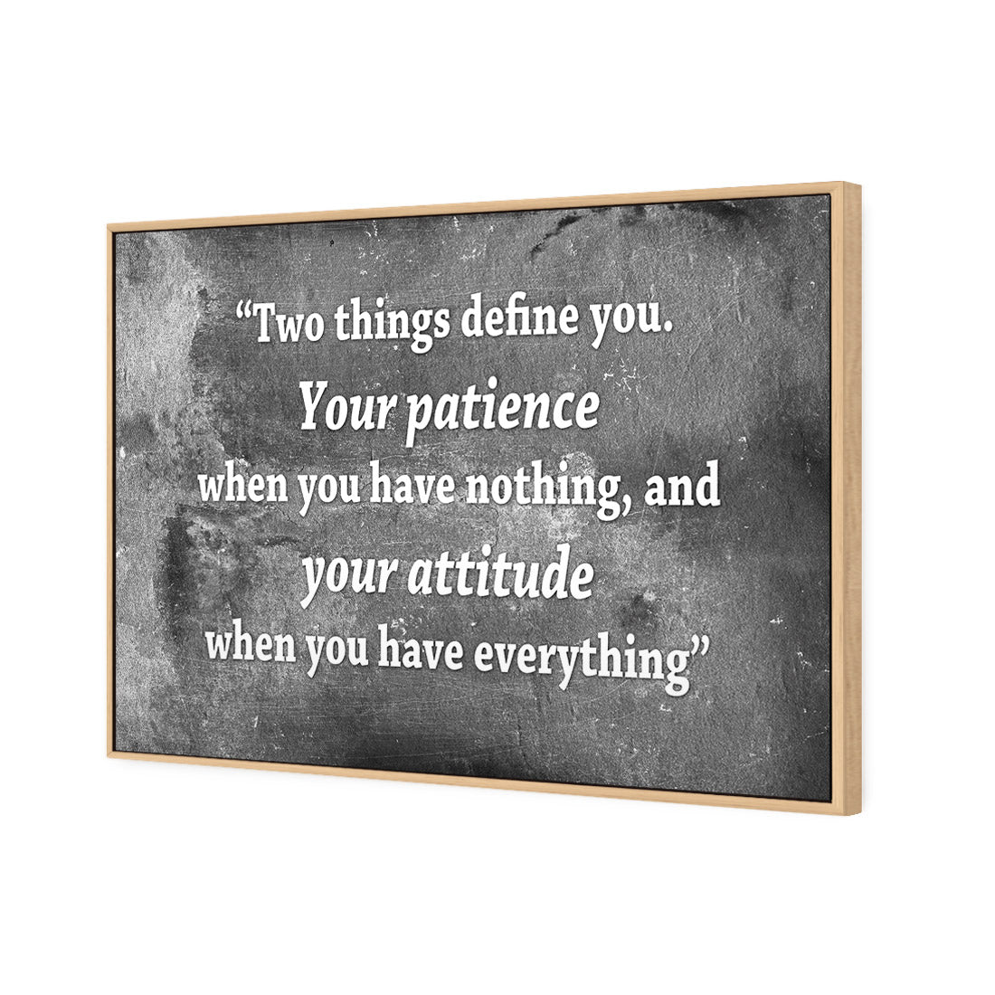 Two Things Define You, Black and White - Wall Art Designs - 1927_BR_H WAD_CP - MPY - 260 - M - S - S_45x30_S - 1550 - OAK