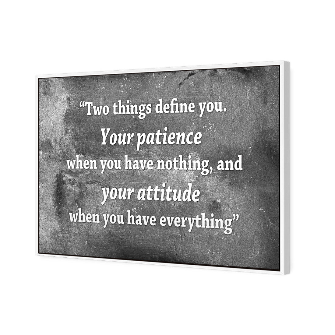 Two Things Define You, Black and White - Wall Art Designs - 1927_BR_H WAD_CP - MPY - 260 - M - S - S_45x30_S - 1550 - WHT